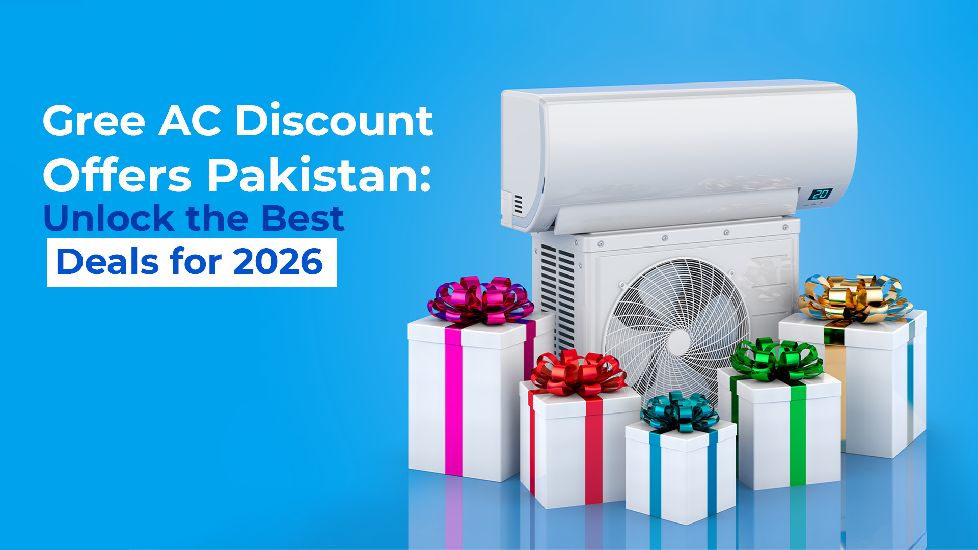 Gree AC discount offers Pakistan